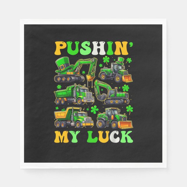 Pushing My Luck Construction Trucks St Patrick's D Serviette (Vorderseite)