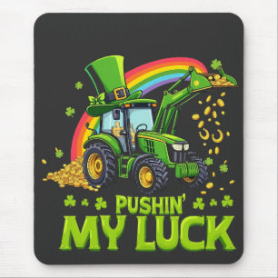 Pushing My Luck Funny Grabstätte St Patrick's Day Mousepad