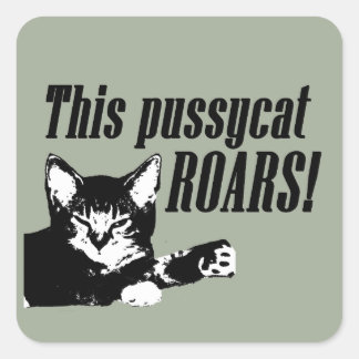 Pussycat Roars Quadratischer Aufkleber
