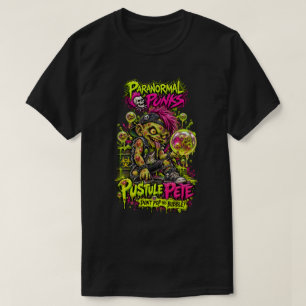 Pustule Pete – Paranormale Punks T-Shirt