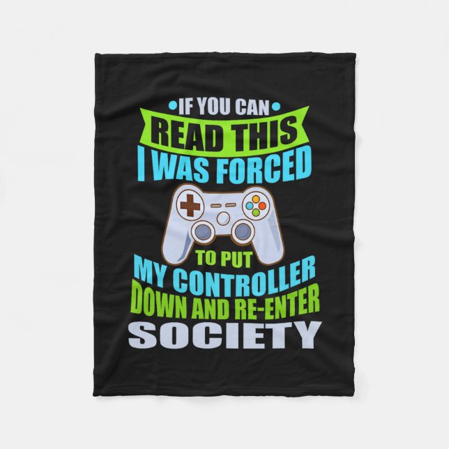 Put Controller Down Re-enter Society Funny Gamer P Fleecedecke (Vorderseite)