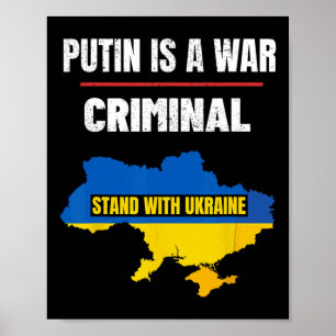 Putin Ist Ein Kriegsverbrecher Steht Mit Der Ukrai Poster