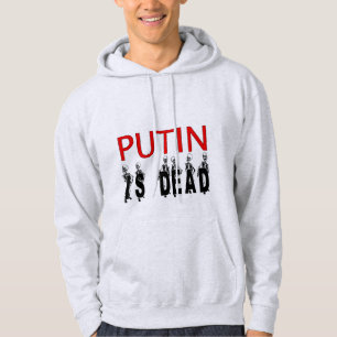 Putin ist toter Hoodie! Hoodie