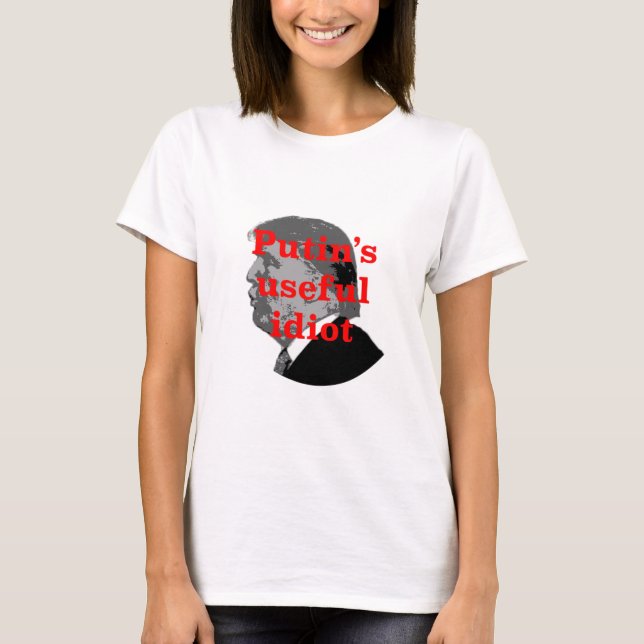 Putins nützlicher Idiot T-Shirt (Vorderseite)