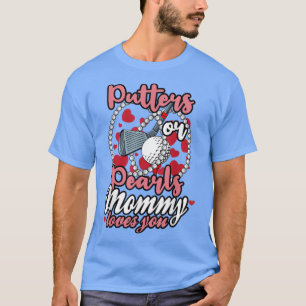 Putter oder Perlen Mami-Lieben Sie Baby Gender Rev T-Shirt