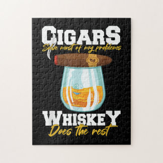 Puzzle Cigars Solve Most Of My Problems Whiskey