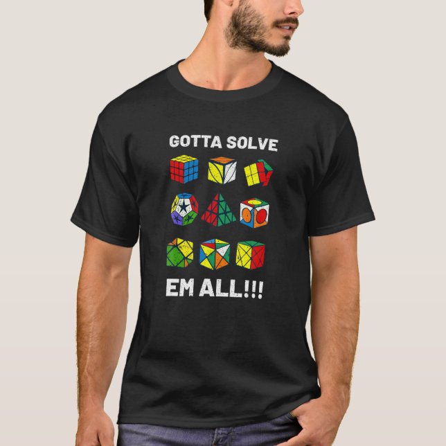 Puzzle Cube Gotta Lösung für alle Geschwindigkeite T-Shirt (Vorderseite)