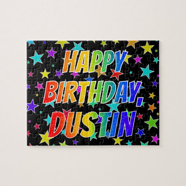 Puzzle "DUSTIN" Prénom, Amusant "HEUREUX ANNIVERSAIRE" (Horizontal)
