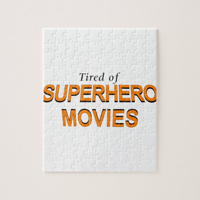 Puzzle Fatigué Des Films Superhero (Vertical)