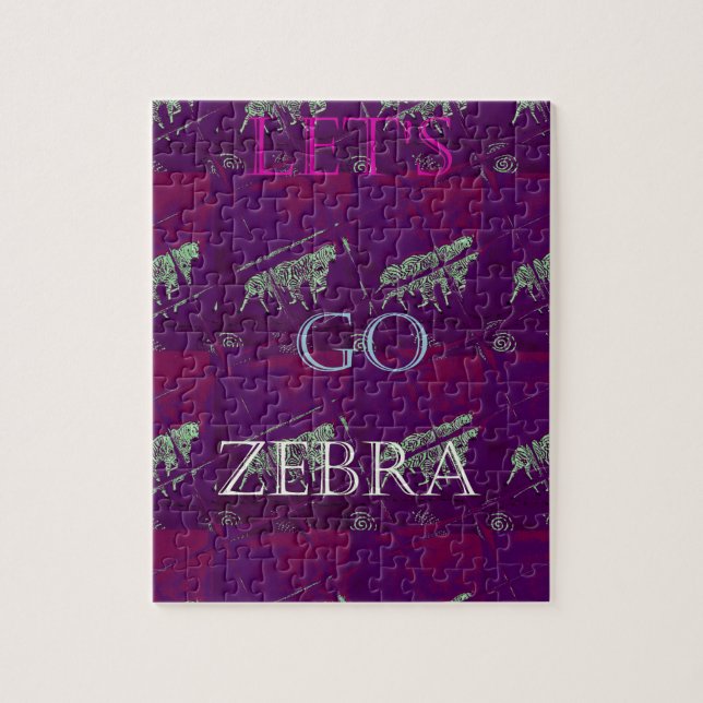 Puzzle Funny Lets Go Zebra Hakuna Matata motif Design Co (Vertical)