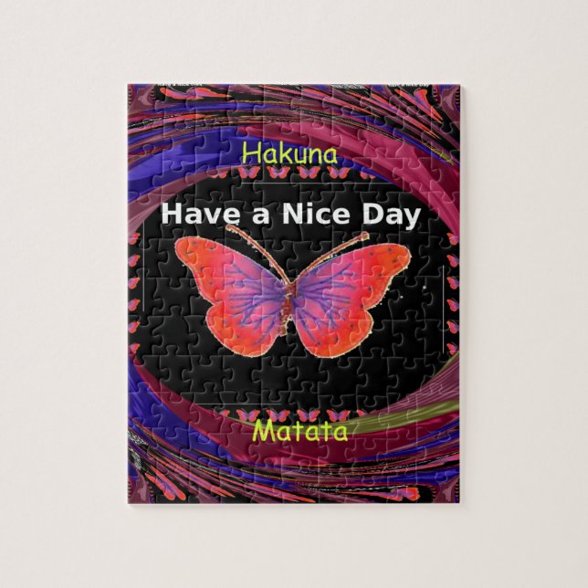 Puzzle Hakuna Matata Avoir Nice Day infinity Butterfly c (Vertical)