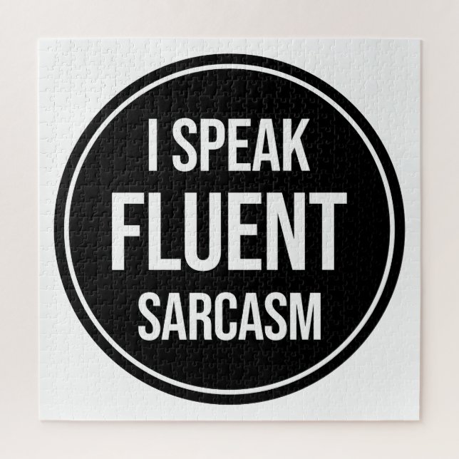 Puzzle Je Parle Sarcasme Fluent (Vertical)
