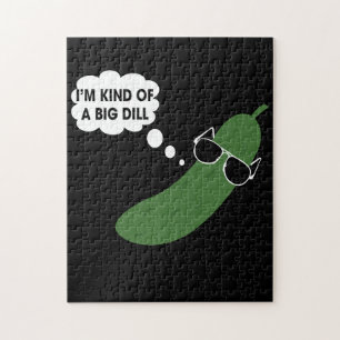 Puzzle Je suis un peu un gros dill drôle de pilon