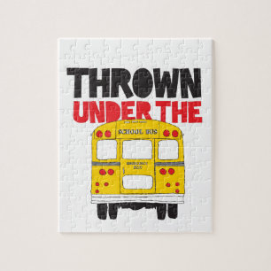 Puzzle Jeter Sous Le Bus Yellow School Bus Drôle Citation