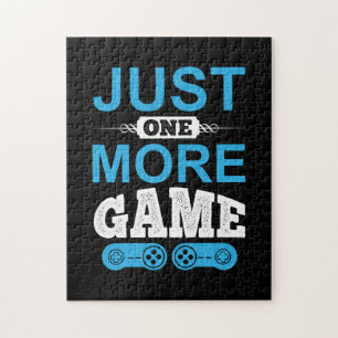 Puzzle Jeu cadeau de Gamer juste un jeu de plus