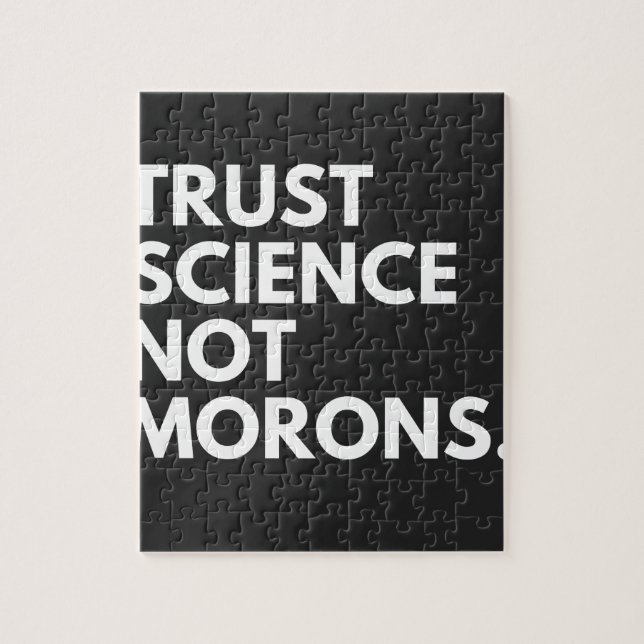 PUZZLE LA SCIENCE DE CONFIANCE ET NON LES MORONS (Vertical)