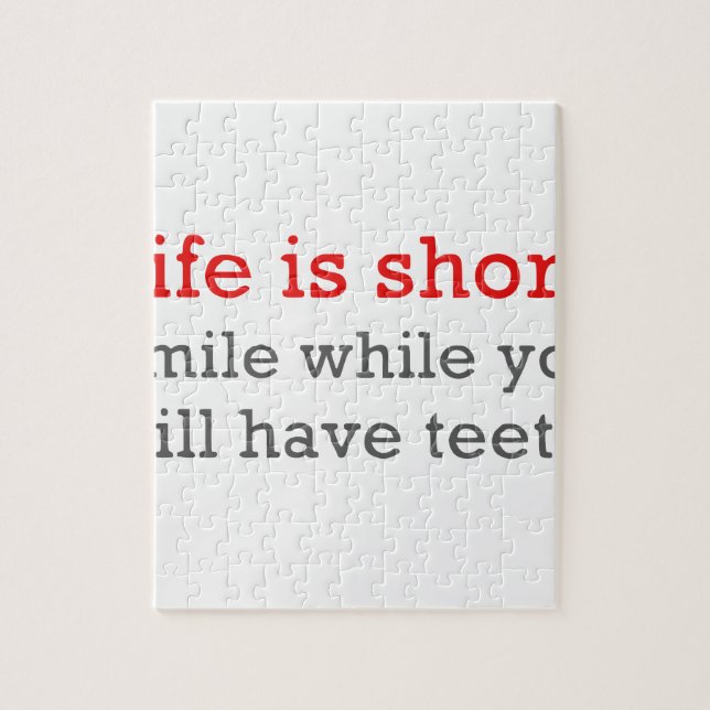 Puzzle La vie est short, sourire tandis que vous avez (Vertical)