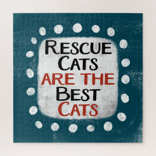 Puzzle Les Chats secourus Sont Les Meilleurs Chats Jigsaw