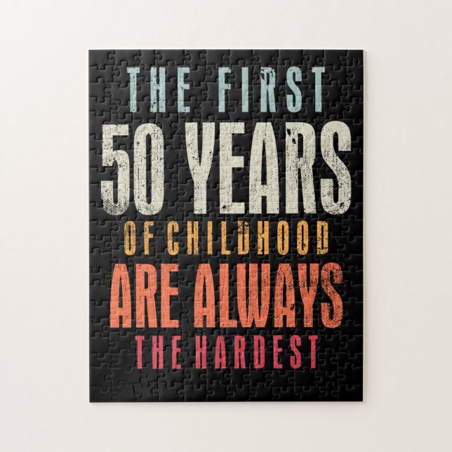 Puzzle Les premiers 50 ans 50e anniversaire Joke Gag Cade (Vertical)