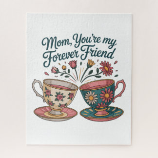Puzzle Mom, You’re My Forever Friend