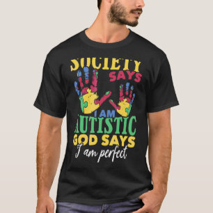 Puzzle Piece Hand Gott sagt, ich bin perfekt Autis T-Shirt