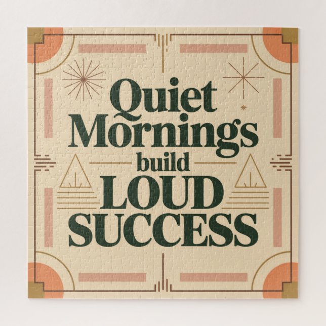 Puzzle Quiet Mornings Build Loud Success (Vertical)