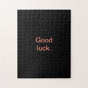 Puzzle Solide Noir Bonne Chance ou vos mots Le Mal s'amus