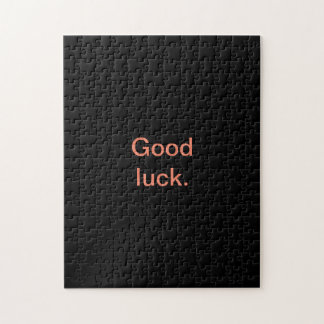 Puzzle Solide Noir Bonne Chance ou vos mots Le Mal s'amus