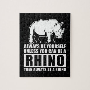 Puzzle Soyez Toujours Vous-Même À Moins D'Être Rhino Cost