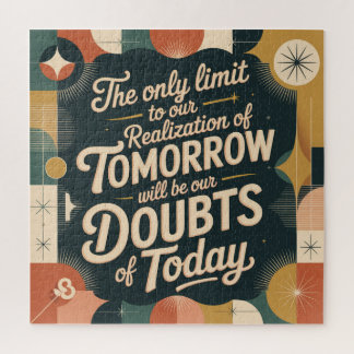 Puzzle The Only Limit To Our Realization Of Tomorrow