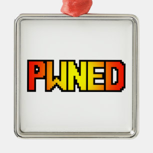 PWNED ORNAMENT AUS METALL