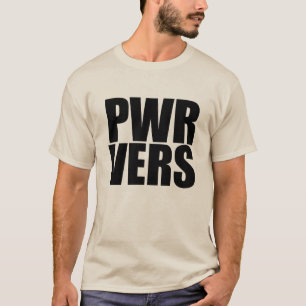 PWR VERS T-Shirt