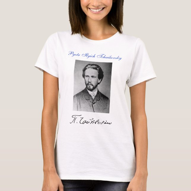 PYOTR ILYICH TCHAIKOVSKY T-Shirt (Vorderseite)