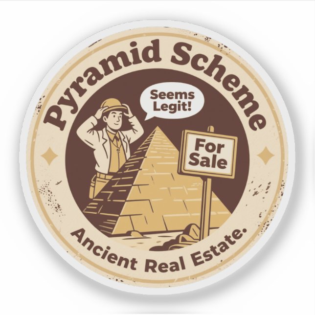 Pyramidenschema Funny Archeology Aufkleber (Vorderseite)