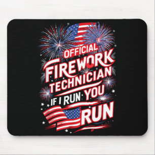 Pyro-Techniker Feuerwerkstechniker 4. Juli Fu Mousepad