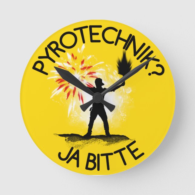 Pyrotechnik? Ja bitte! Runde Wanduhr (Vorderseite)