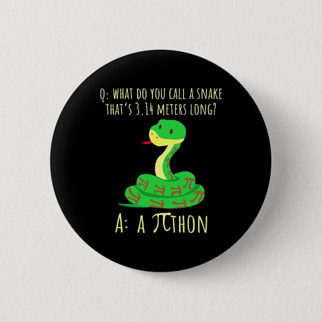 Python Pithon Pi-Symbol Lustiger Mathelehrer Pi-Ta Button (Vorderseite)