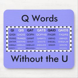 Q Wörter ohne U-Mousepad Mousepad