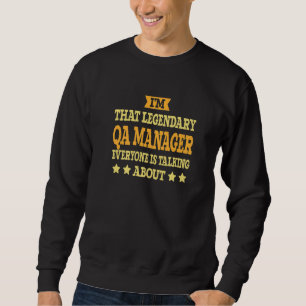 QA Manager Job Title Employee Funny Worker QA Mana Sweatshirt
