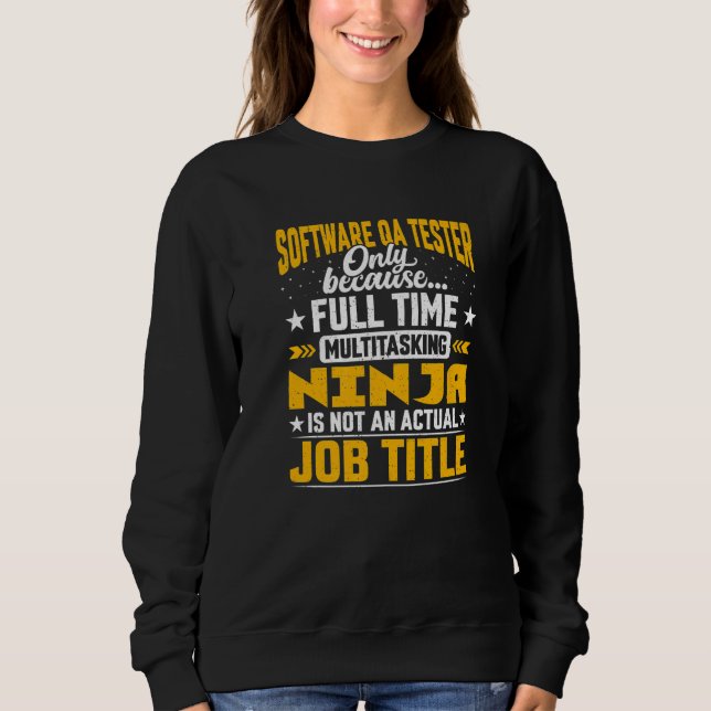 Qa Tester Job Titel Sweatshirt (Vorderseite)