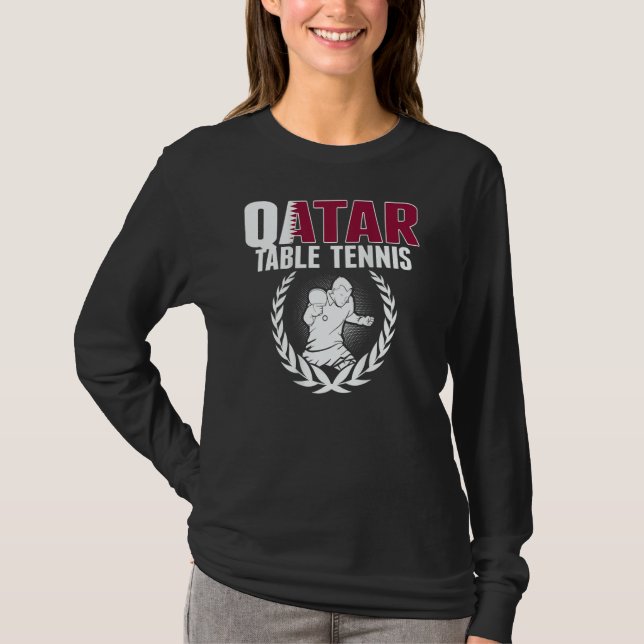 Qatar Table Tennis   Qatari Ping Pong Team Support T-Shirt (Vorderseite)
