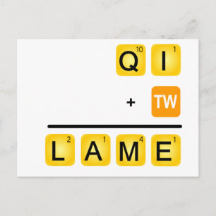 QI ist LAME! Postkarte