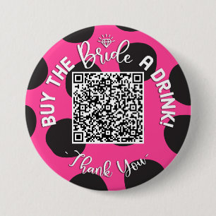 QR Code Kaufen die Braut ein Drink Bachelorette Co Button