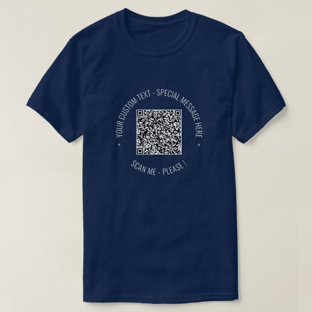 QR-Code-Scan-Info Benutzerdefinierter Text-T - Shi T-Shirt (Design vorne)