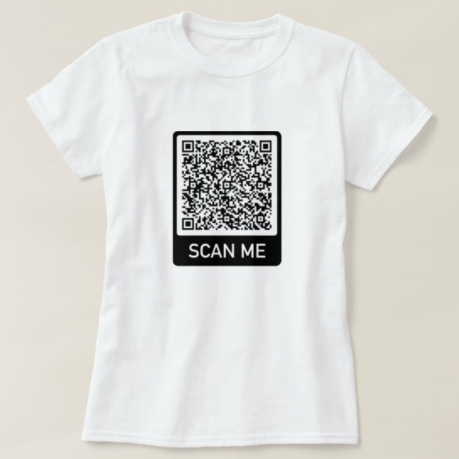 QR Code Scan Me Info T - Shirt Ihr modernes Gesche (Design vorne)