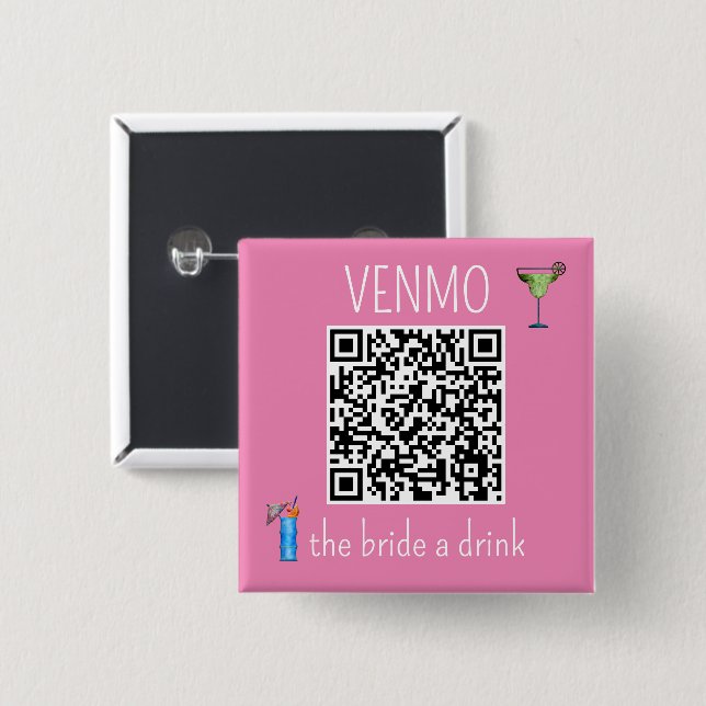QR-Code VENMO der Braut ein Getränk Junggesellinne Button (Vorne & Hinten)