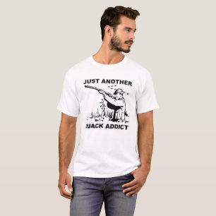 Quack-Süchtig T-Shirt lustig