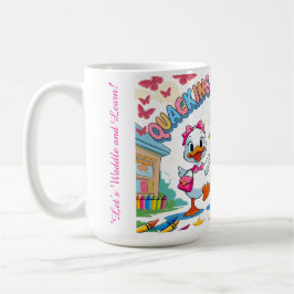 "Quacking Kindergarten – Cute Duck Back-to-School  Kaffeetasse