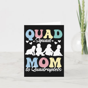 Quad Squad Mama zu Quadruplets Mami Mama Mommy Mot Karte