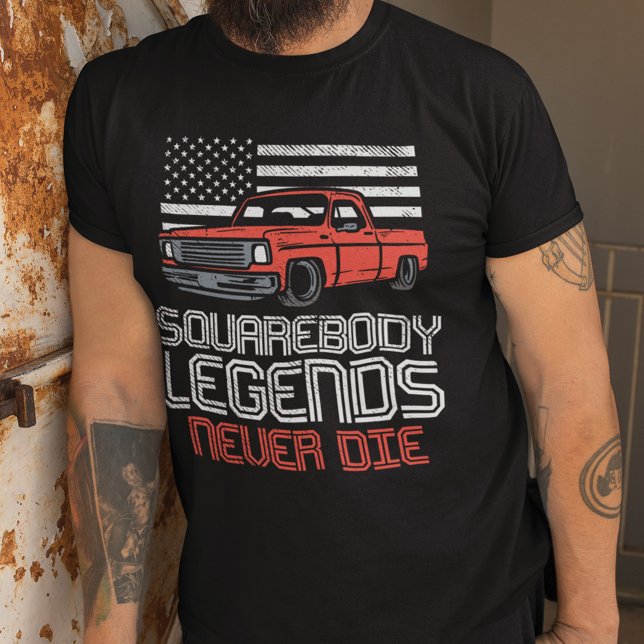 Quadrat Beine nie Die LKW T-Shirt (Squarebody Legends Gag T-Shirt)
